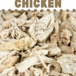 Image of shredded chicken, text reads how to make instant pot shredded chicken, www.whatacrockof.com